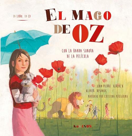 El mago de Oz "(Incluye CD con la banda sonora de la película)". 