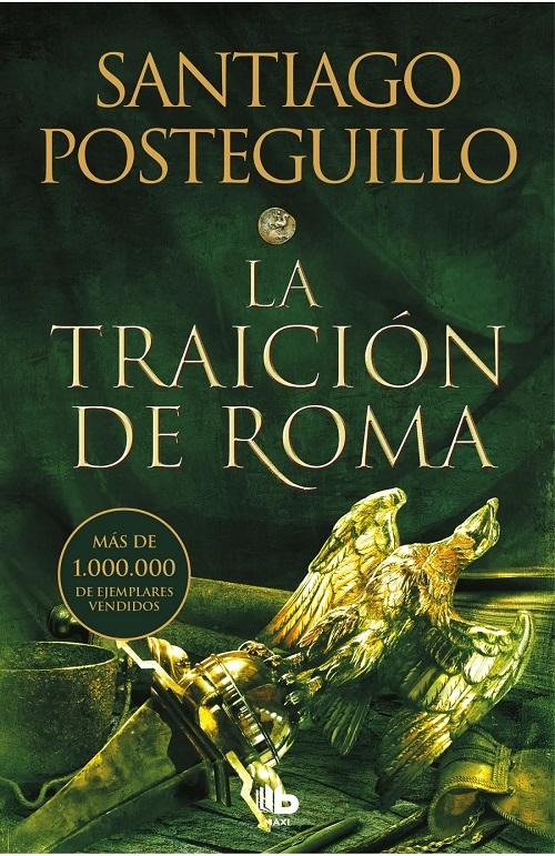 La traición de Roma "(Trilogía Africanus - 3)". 