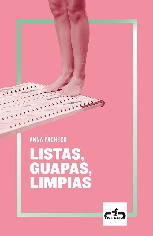 Listas, guapas, limpias. 