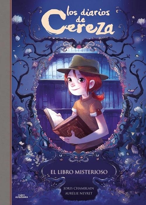 El libro misterioso "(Los diarios de Cereza - 2)". 