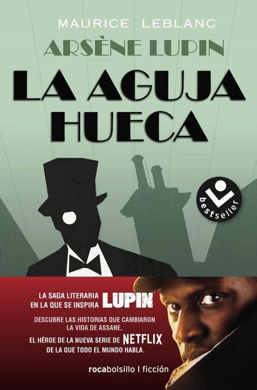 Arsène Lupin. La aguja hueca. 