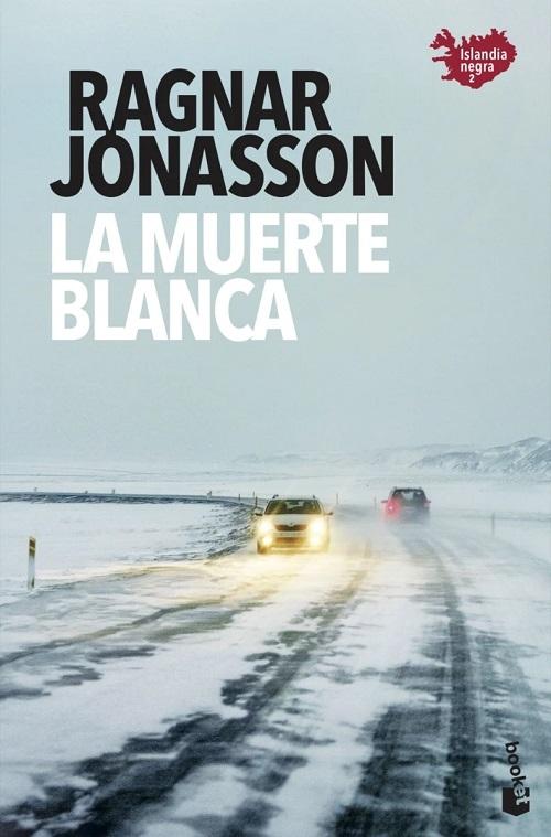 La muerte blanca "(Serie Islandia Negra - 2)". 