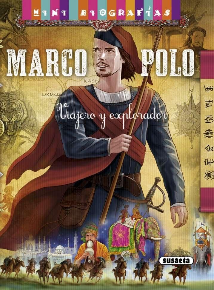 Marco Polo "Viajero y explorador"