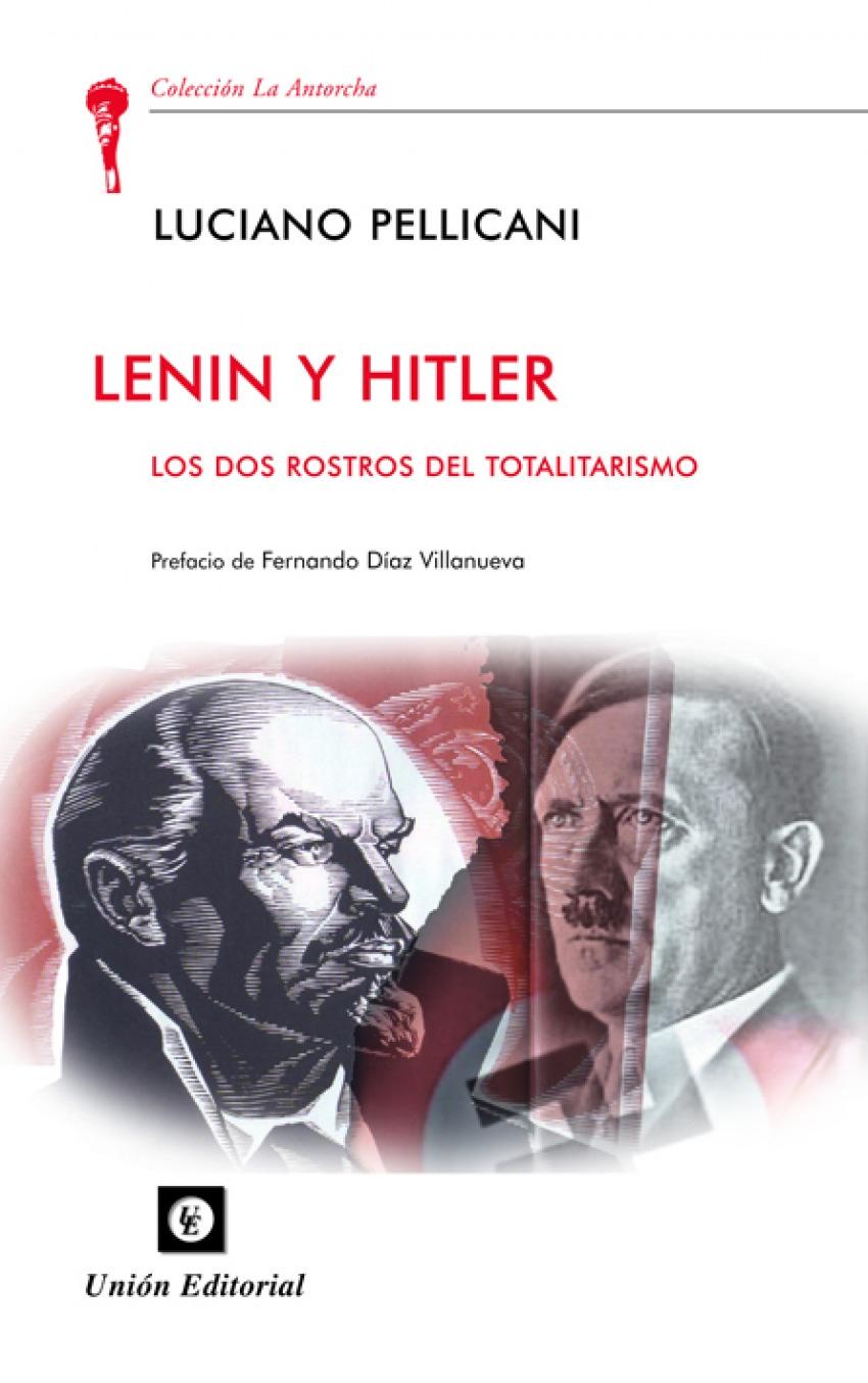 Lenin y Hitler "Los dos rostros del totalitarismo"