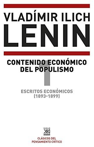 Contenido económico del populismo "Escritos economicos (1893-1899) - Vol. 1"