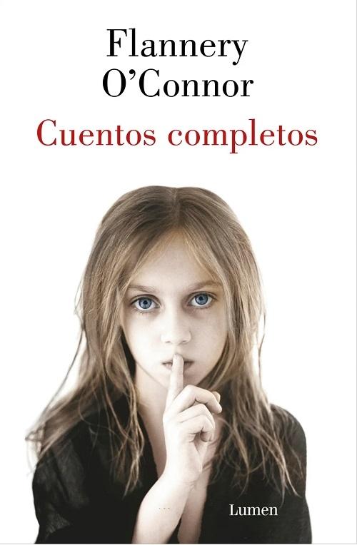 Cuentos completos "(Flannery O'Connor)". 