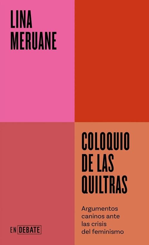 Coloquio de las quiltras "Argumentos caninos ante las crisis del feminismo"