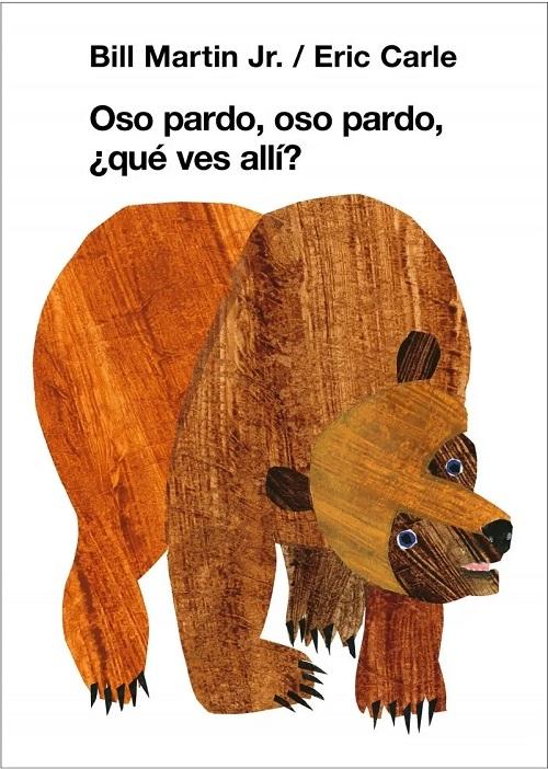 Oso pardo, oso pardo, ¿qué ves allí?. 