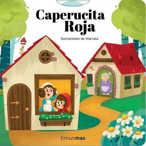 Caperucita Roja "(Cuentos clásicos con mecanismos)"