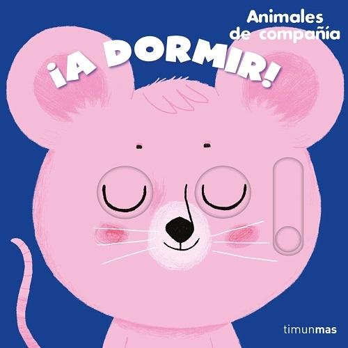 ¡A dormir! Animales de compañía. 