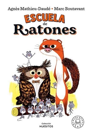 Escuela de ratones. 