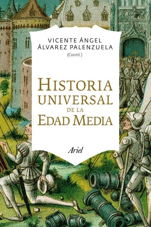 Historia universal de la Edad Media. 
