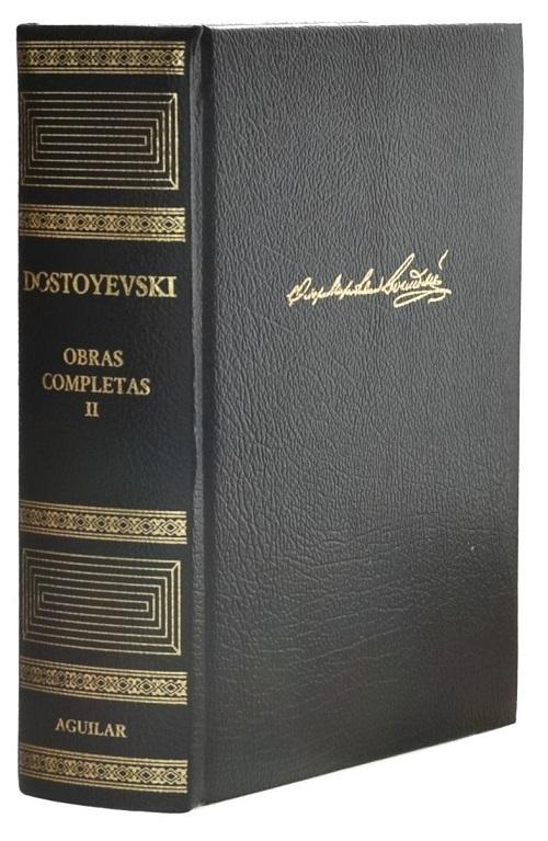 Obras Completas - II (Fiodor M. Dostoyevski). 