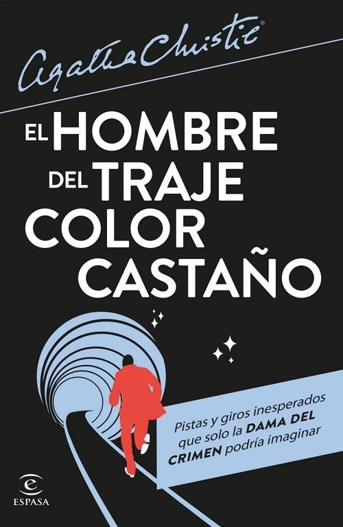 El hombre del traje color castaño "Pistas y giros inesperados que solo la Dama del Crimen podía imaginar"