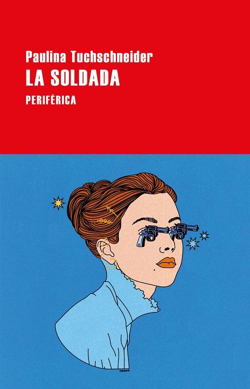 La soldada. 