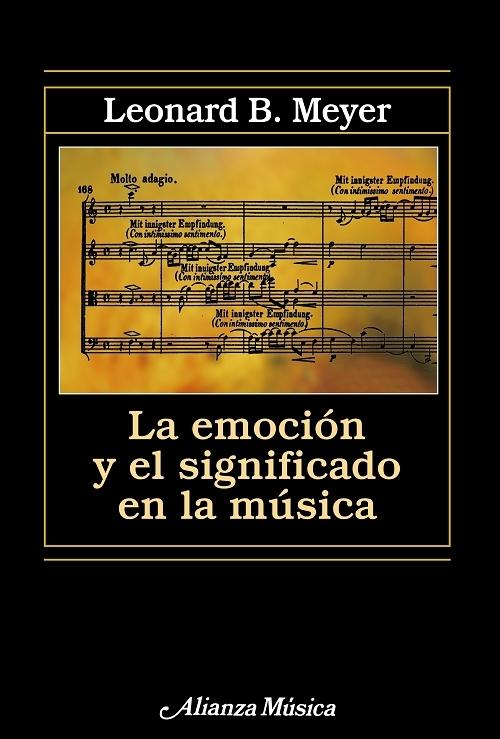 La emoción y el significado en la música. 