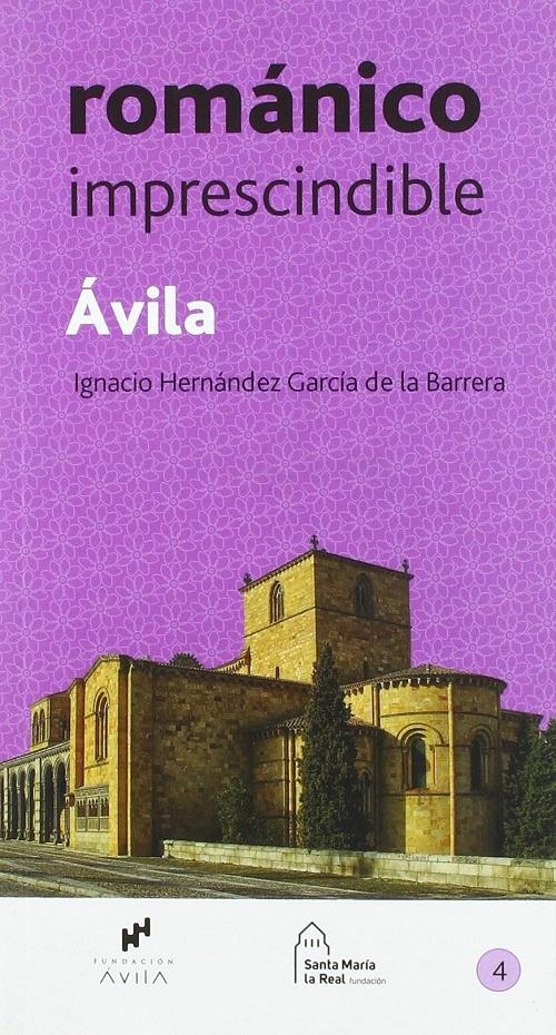 Ávila "Románico imprescindible". 