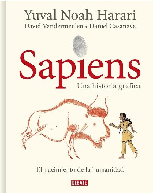 Sapiens. Una historia gráfica - 1 "El nacimiento de la humanidad"