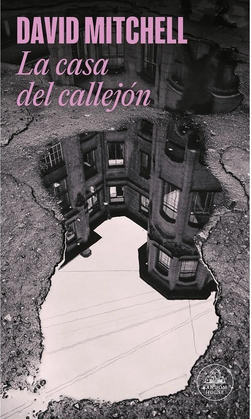 La casa del callejón. 