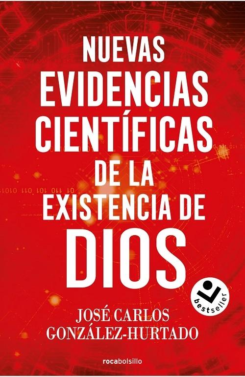 Nuevas evidencias científicas de la existencia de Dios. 