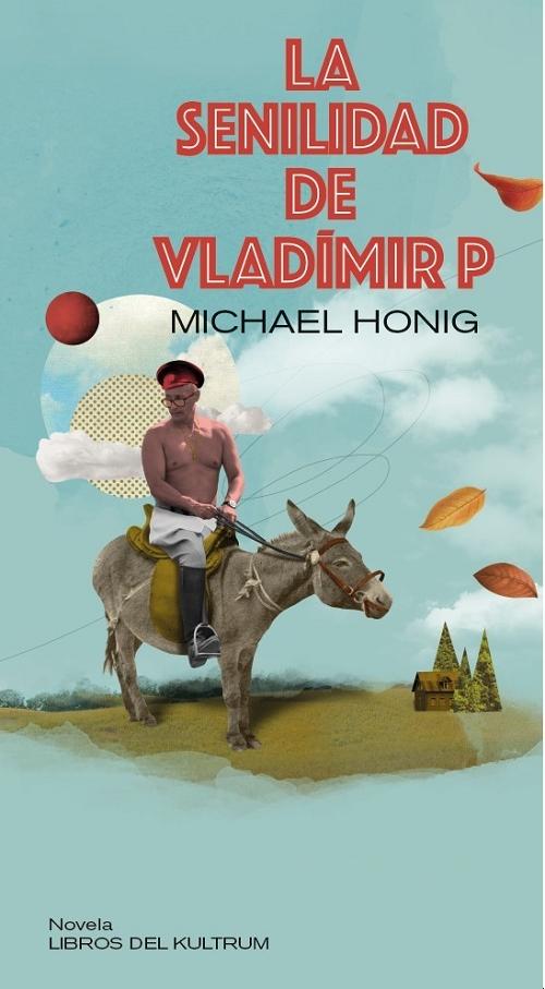 La senilidad de Vladimir P