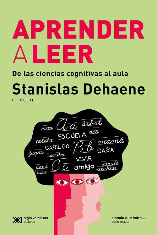 Aprender a leer "De las ciencias cognitivas al aula"