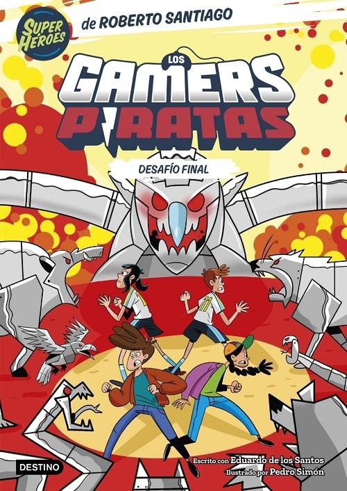 Desafío final "(Los Gamers Piratas - 4) (SuperHéroes)". 