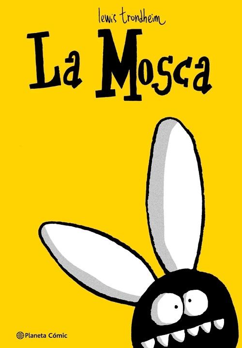 La mosca. 