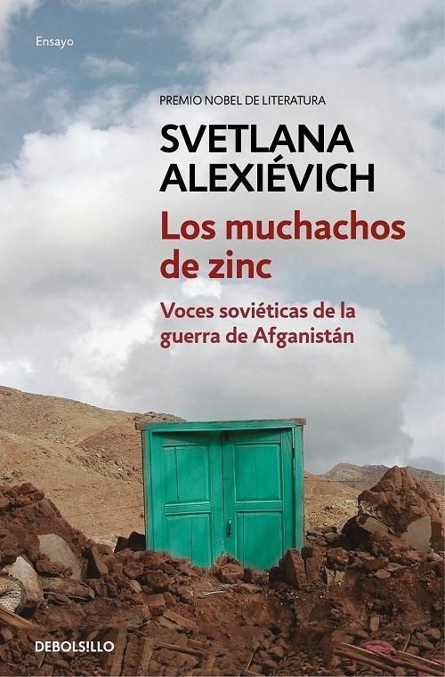 Los muchachos de zinc "Voces soviéticas de la guerra de Afganistán"