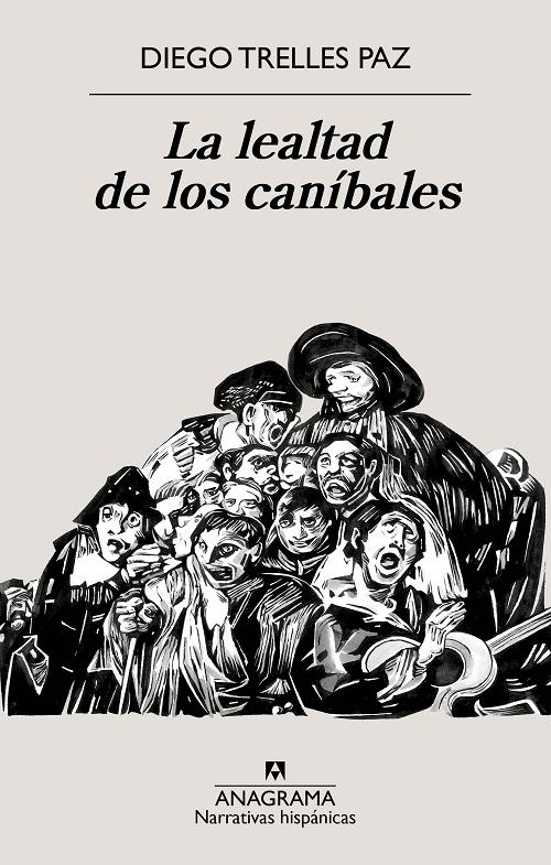 La lealtad de los caníbales. 