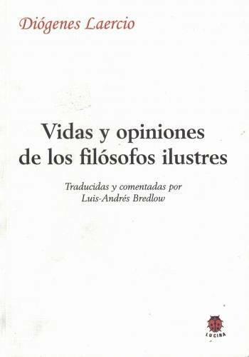 Vidas y opiniones de los filósofos ilustres. 