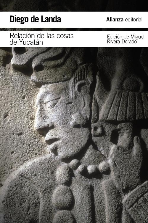 Relación de las cosas de Yucatán. 