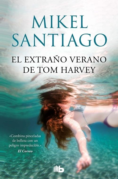 El extraño verano de Tom Harvey. 