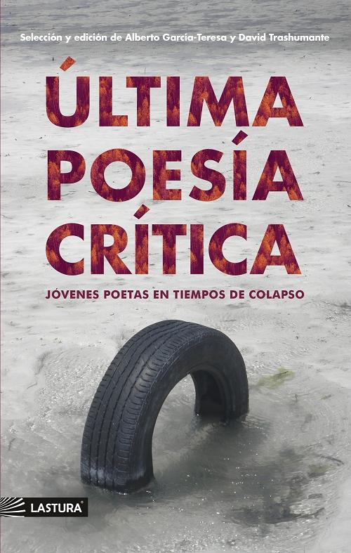 Última poesía crítica "Jóvenes poetas en tiempo de colapso". 