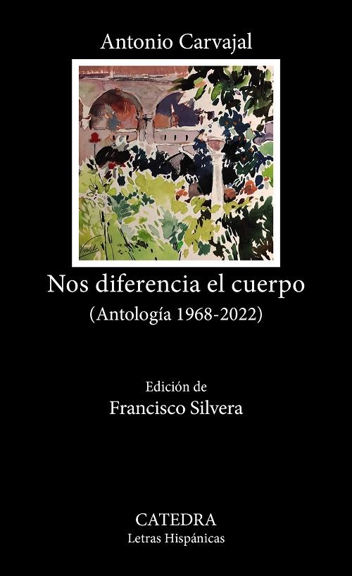 Nos diferencia el cuerpo "(Antología 1968-2022)"