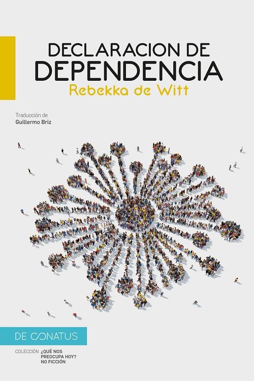 Declaración de dependencia. 