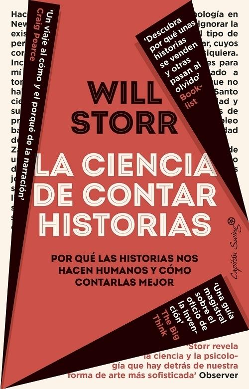 La ciencia de contar historias "Por qué las historias nos hacen humanos y cómo contarlas mejor"