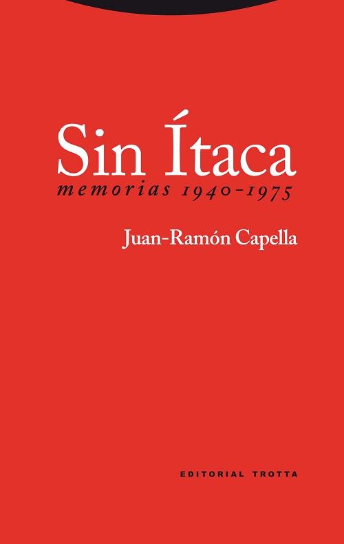 Sin Ítaca "Memorias 1940-1975"