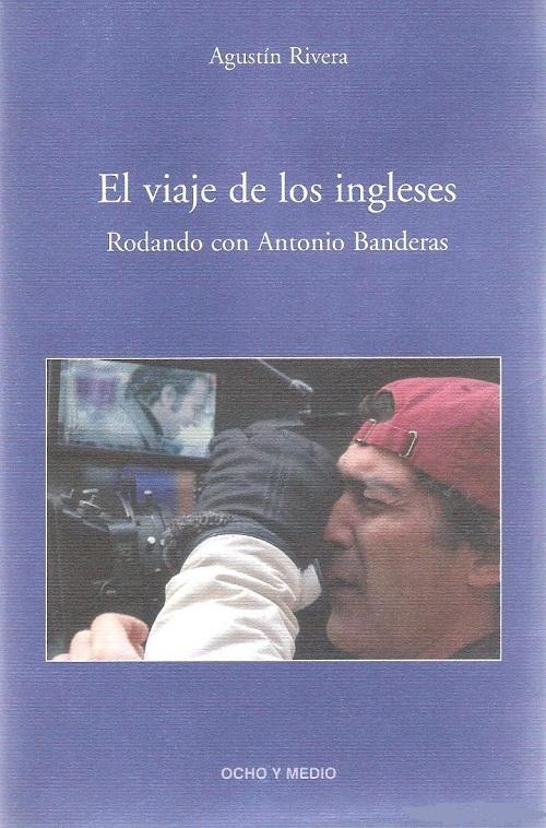El viaje de los ingleses "Rodando con Antonio Banderas". 