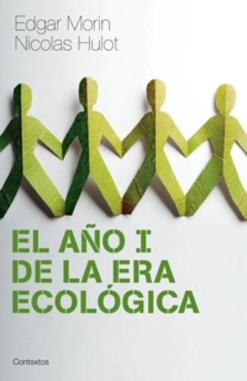 El año I de la era ecológica. 