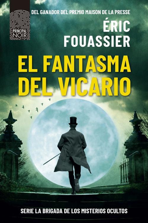 El fantasma del Vicario "(La Brigada de los Misterios Ocultos - 2)". 