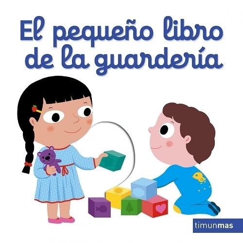 El pequeño libro de la guardería. 