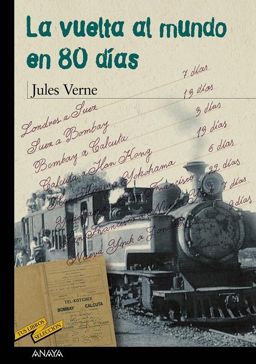 La vuelta al mundo en 80 días. 