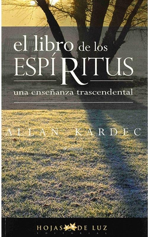 El libro de los espíritus "Una enseñanza trascendental"