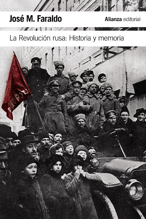 La Revolución rusa: Historia y memoria. 