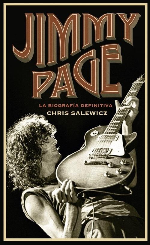 Jimmy Page "La biografía definitiva". 