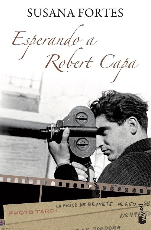 Esperando a Robert Capa. 