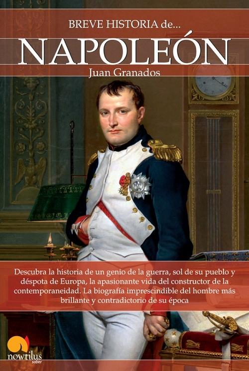 Breve Historia de Napoleón. 