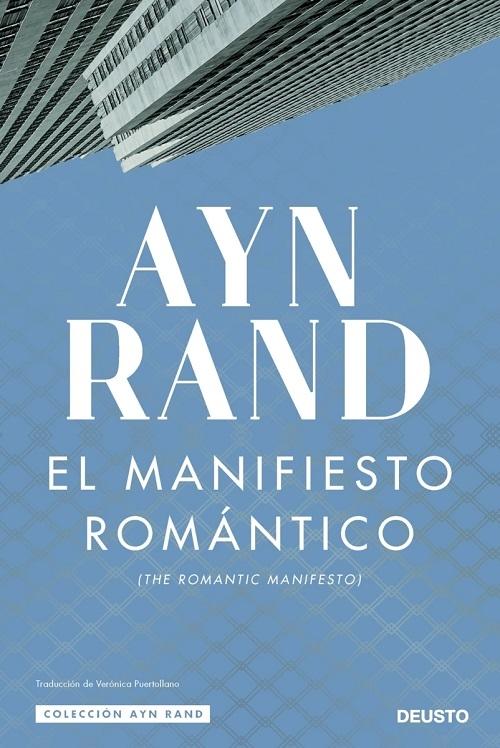 El manifiesto romántico "(The Romantic Manifesto)". 