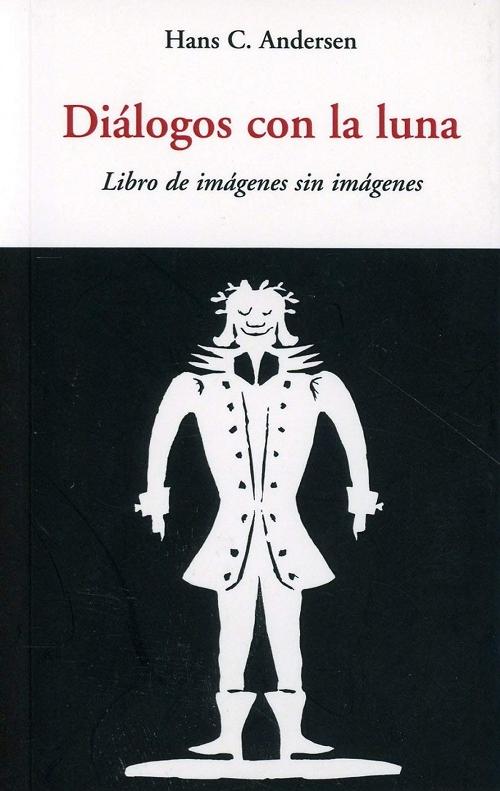 Diálogos con la luna "Libro de imágenes sin imágenes"